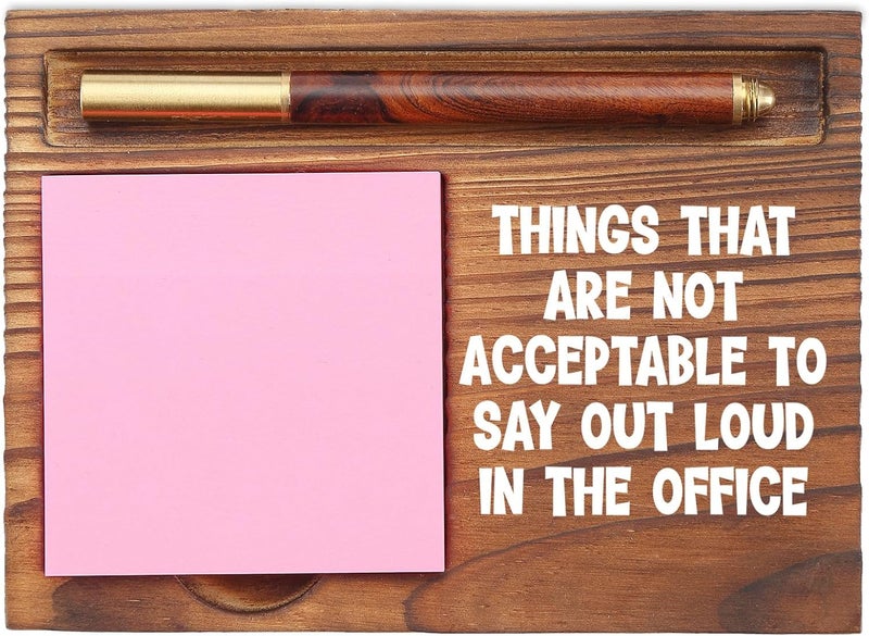 EFFJNSG Funny Office Sticky Note Holder, Things That are Not Acceptable to Say Out Loud in The Office, Work Desk Organizer with Humor, Coworker Gift, Boss Appreciation, Workplace Gag Gift EDP120 - Image 1